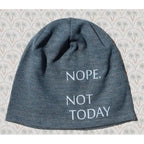 Nope,  Not Today - Women's Beanie Cap. FF