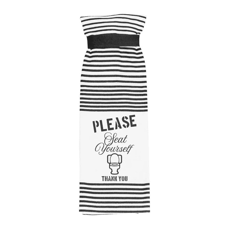 Please Seat yourself.  Thank you. Hang tight Terry Towel from Twisted Wares